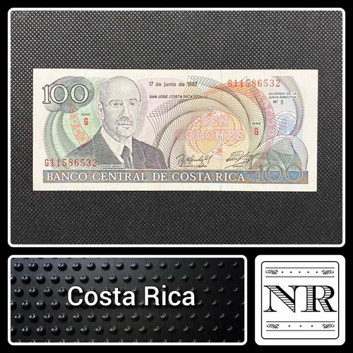 Costa Rica - 100 Colones - Año 1992 - P #258