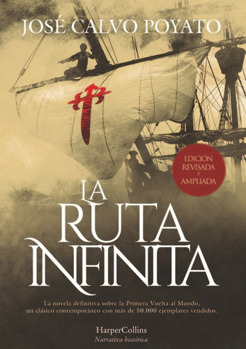 La Ruta Infinita Edicion De Lujo, De Calvo Poyato, Jose. Editorial Harpercollins, Tapa Dura En Español