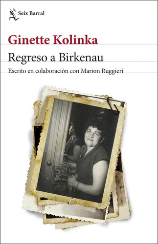 Regreso A Birkenau - Ginette Kolinka