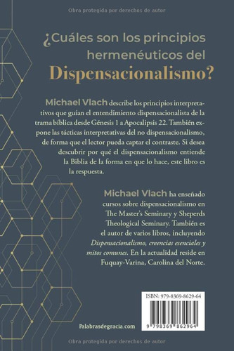 La Hermeneutica Dispensacionalista (edición En Español)
