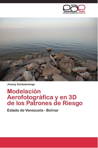 Libro: Modelación Aerofotográfica Y Patrones 3d