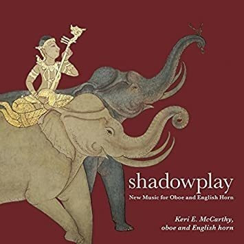 Mccarthy Keri E Shadowplay: New Music For Oboe & English Hor