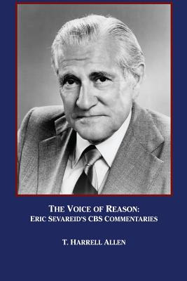 Libro The Voice Of Reason: Eric Sevareid's Cbs Commentari...