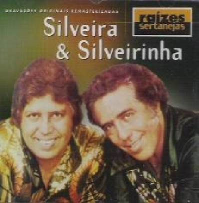 Cd Silveira E Silveirinha = Raízes Sertanejas 20 Sucessos