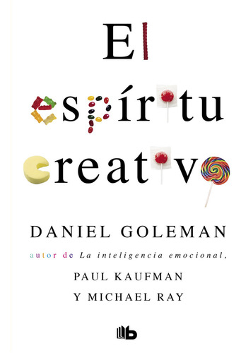 Espiritu Creativo,el - Kaufman/ray/goleman,daniel