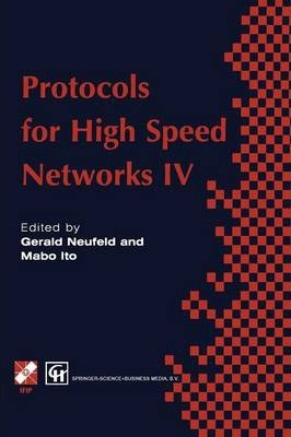 Libro Protocols For High Speed Networks Iv - Gerald Neufeld