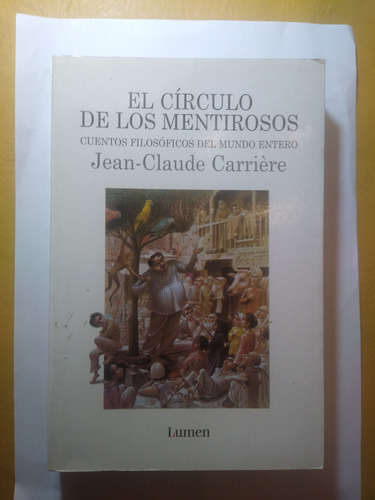 El Circulo De Los Mentirosos