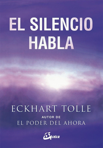 El Silencio Habla - Eckhart Tolle - Grupal