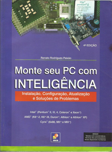 Monte Seu Pc Com Inteligência /  Renato Rodrigues #0472#