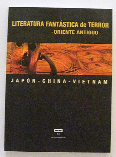 Literatura Fantástica De Terror- Oriente Antiguo