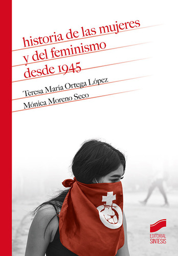 Libro Historia De Las Mujeres Y Del Feminismo Desde 1945 ...