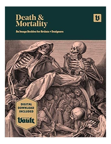 Libro Death And Mortality An Image Archive For.. En Ingles