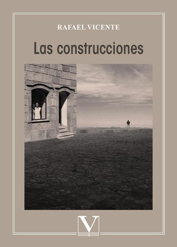 Las Construcciones - Rafael Vicente