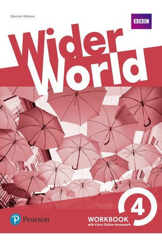 Wider World 4 - Workbook W/ac Code For Extra Onlinehomewor*-