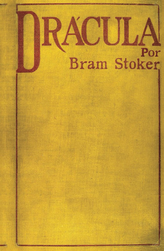 Drácula. Primera Edición 1897
