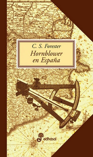 Hornblower En España - Cecil Scott Forester