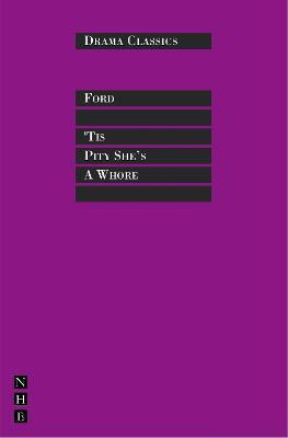 Libro 'tis Pity She's A Whore - John Ford