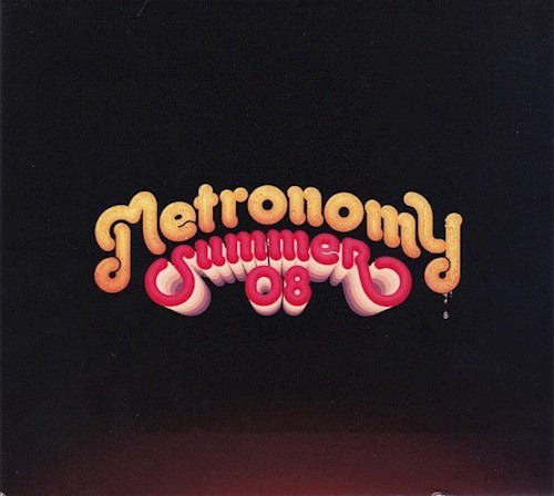 Summer 08 - Metronomy (cd)