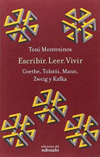 Libro Escribir Leer Vivir De Montesinos Gilbert Toni Subsuel