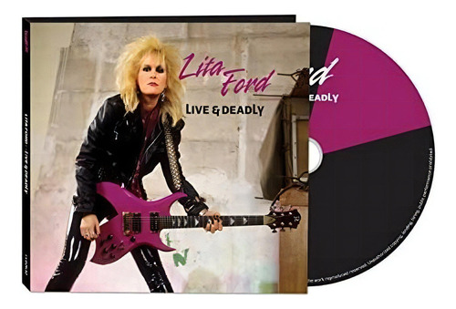 Cd Live And Deadly - Lita Ford