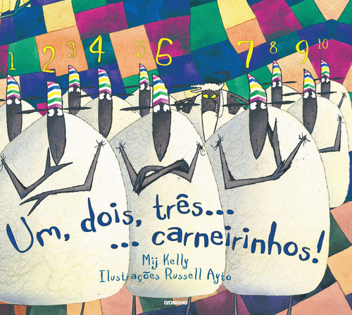 Um dois três carneirinhos, de Kelly, Mij. Editora Globo S/A, capa mole em português, 2013