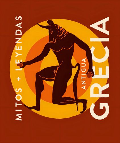 Mitos + Leyendas Grecia, De Joaquin Arias. Editorial Alma, Tapa Blanda En Español