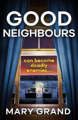 Libro Good Neighbours : The Brand New Page-turning Psycho...