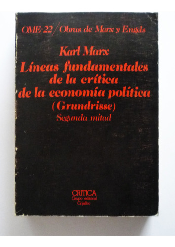 Lineas Fundamentales De La Critica De La Economia Politica  