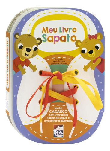Meu Livro Sapato, de Igloo Books Ltd. Happy Books Editora Ltda., capa dura em português, 2022