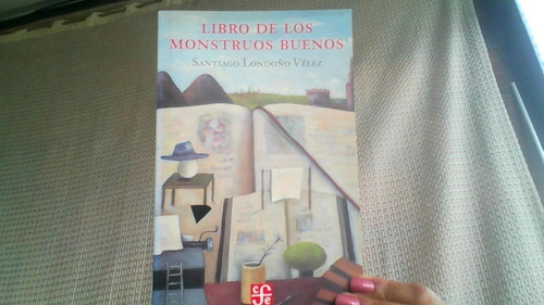 Libro De Los Monstruos Buenos