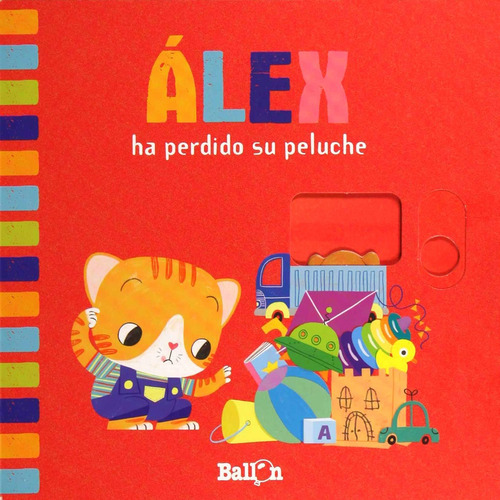 Álex Ha Perdido Su Peluche, De Sin Asignar. Editorial Ballon, Tapa Blanda, Edición 1 En Español