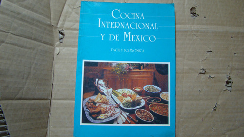 Cocina Internacional Y De Mexico Facil Y Economica , Fuller