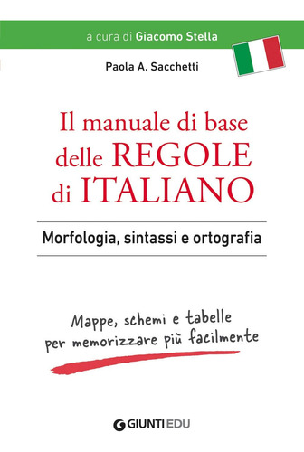 Libro: Il Manuale Di Base Delle Regole Di Italiano: Morfolog