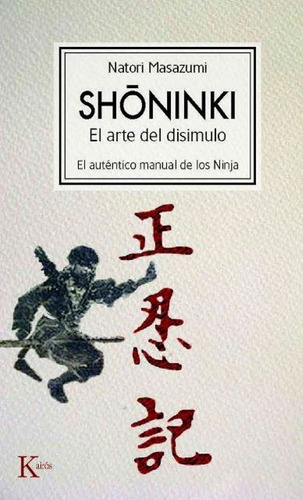 Shoninki: El Arte Del Disimulo De Natori Masazumi
