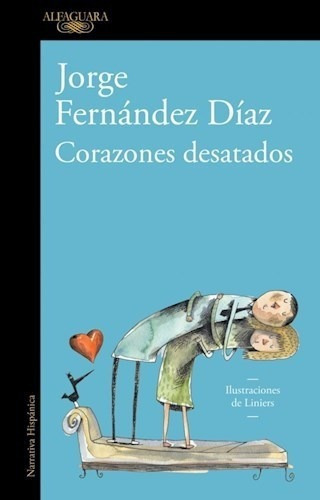 Corazones Desatados (coleccion Narrativa Hispanica) (ilustr