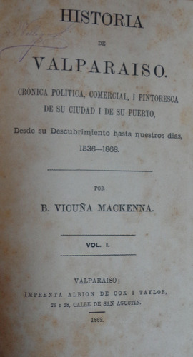 Vicuña Mackenna Historia Valparaíso Grabados 1869