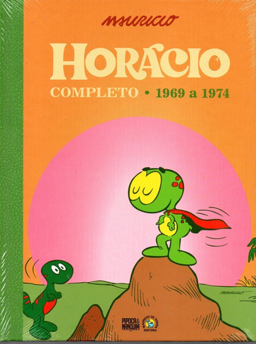 Horácio Completo - 1969 A 1974 - Pipoca & Nanquim - Capa Dura - 2022 - Bonellihq Cxgr A22