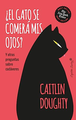  El Gato Se Comera Mis Ojos  - Doughty Caitlin