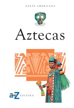 Aztecas - Aa. Vv