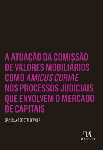 A Atuacão Da Comissão De Val. Mob. Como Amicus Curiae Proc