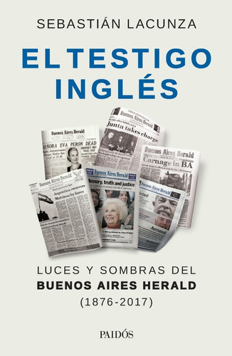 El Testigo Ingles - Sebastian Lacunza - Paidos - Libro