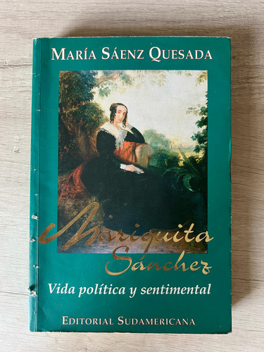 Mariquita Sanchez Vida Pol. Y Sentimental - M Saenz Quesada