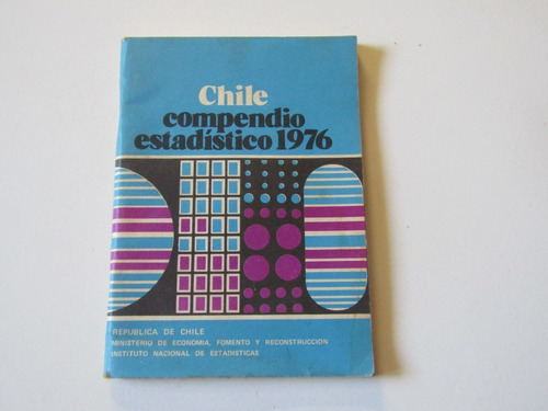 Chile Compendio Estadistico 1976