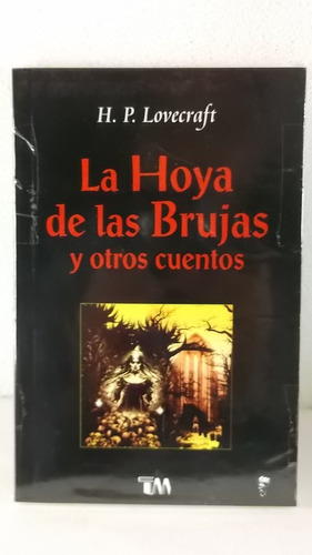 La Hoya De Las Brujas Y Cuentos  H.p Lovecraft Ed Tomo Libro