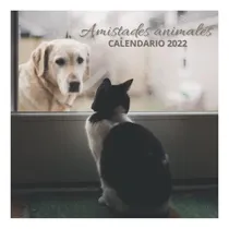 Comprar Libro: Amistades Animales Calendario 2022: Calendario X8