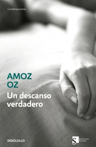 Un Descanso Verdadero - Amos Oz