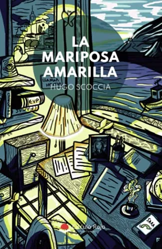 La Mariposa Amarilla (spanish Edition)