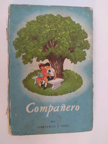 Compañero Libro De Lectura 1949 C. Vigil Manuel Ugarte 