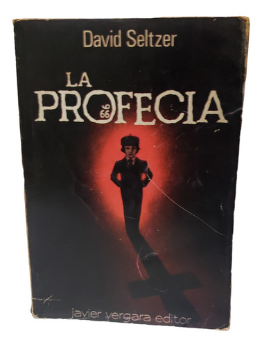 La Profecia - David Seltzer