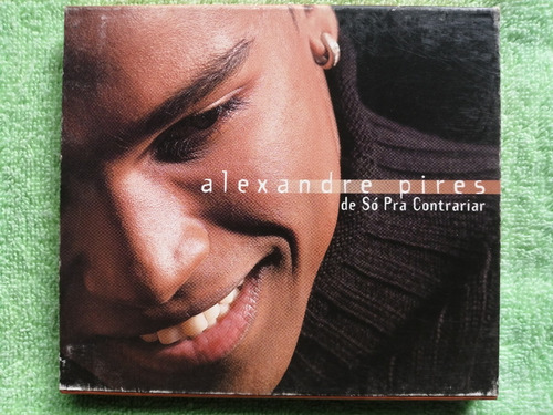 Eam Cd Alexandre Pires Album Debut 2001 So Pra Contrariar